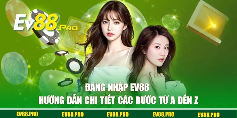 đăng nhập EV88